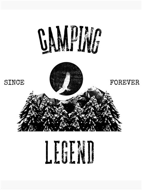 P Ster Leyenda Del Camping Desde Siempre De Mpytel Redbubble