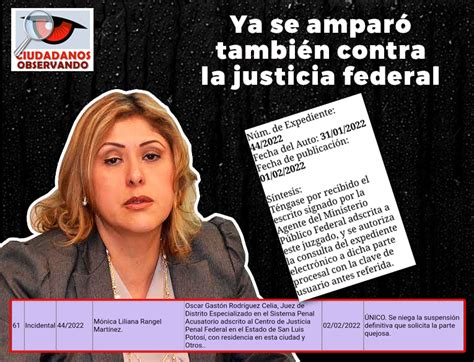 M Nica Rangel Ahora Se Ampara Contra La Justicia Federal Ciudadanos