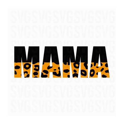 Mama Leopard Print Svg Sublimation Svg Print Mom Svg Mom Etsy