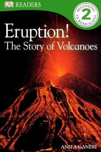 Eruption The Story Of Volcanoes Turtleback School And Library Binding