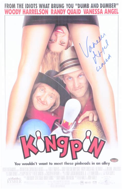 Vanessa Angel Signed "Kingpin" 11x17 Movie Poster Inscribed "Claudia ...