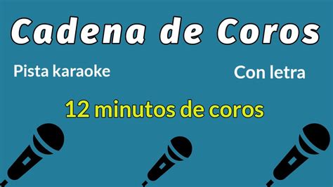 12 Minutos De COROS CRISTIANOS Con Letra Para Cantar YouTube