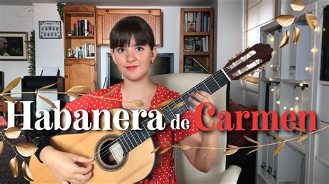 Habanera de Carmen para Guitarra | Arr. Paola Hermosín Chords - Chordify