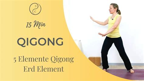 5 Elemente Qigong Erde Yin Yoga Club