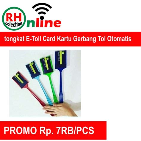 Jual Tongtoll Tongtol Tongkat E Toll Card Kartu Gerbang Tol Otomatis