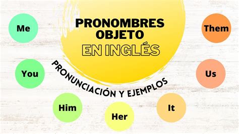 Pronombres Objetivos En Ingles Object Pronouns Theme Hill Porn Sex