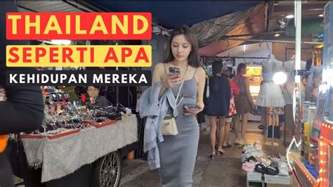 Seperti Apa Sebenarnya Orang Thailand Menjalani Hidup Apa Yang Tidak