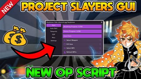 NEW Project Slayers Script Auto Farm Script INFINITE MONEY