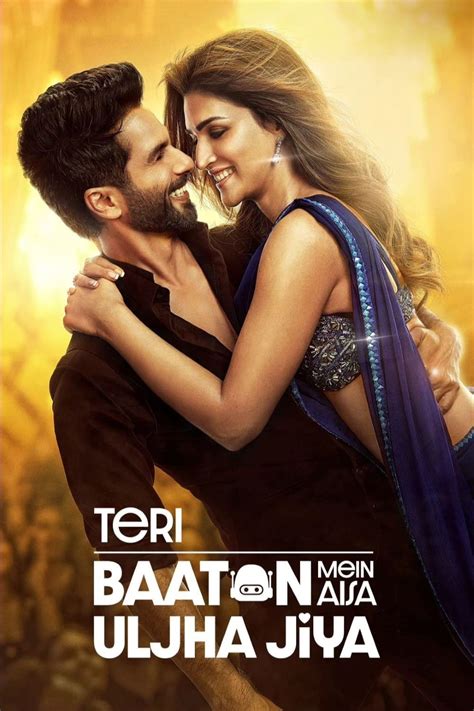 Teri Baaton Mein Aisa Uljha Jiya WEB-DL Full Movie Download 1080p 720p 480p - Bolly4u