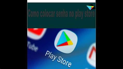 Como colocar senha no seu play store Conheça a emoção das apostas