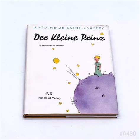 ANTOINE DE SAINT EXUPÉRY le Petit Prince Avec Zeichnungen De