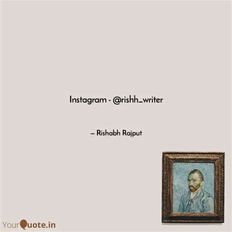 Instagram Rishh Writer Quotes Writings By Rishabh Rajput