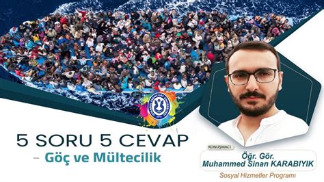 SHMYO VE İBN İ SİNA SAĞ KULÜBÜ 5 SORU 5 CEVAP GÖÇ VE MÜLTECİLİK Öğr