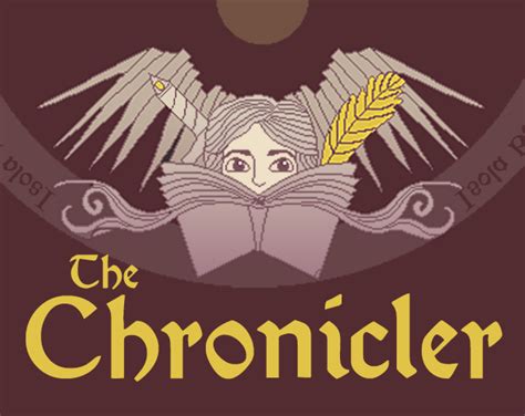 Current State Of The Chronicler The Chronicler Early Alpha By