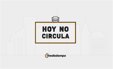 Hoy No Circula Sabatino CDMX Quién descansa HOY 8 de abril 2023