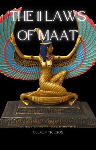 11 Laws Of Maat Read By Cleven Ticeson Consultant