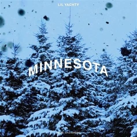 Lil Yachty – Minnesota Lyrics | Genius Lyrics