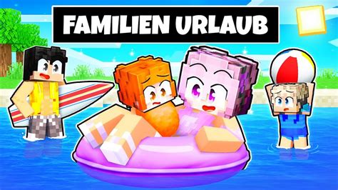 Jimmis Familien Urlaub In Minecraft Youtube