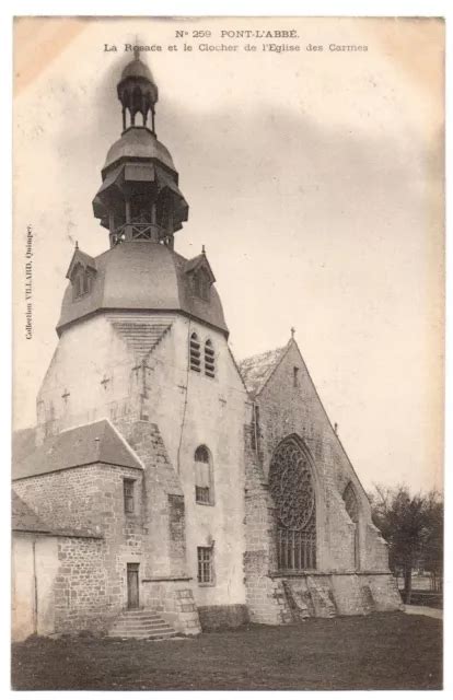 Cpa Pont L Abbe Finist Re La Rosace Et Le Clocher De L Eglise