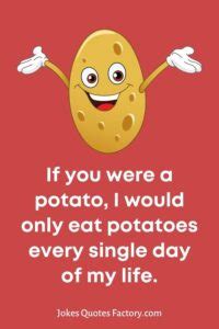 Spud Tacular Potato Jokes That Will Make You A Hungry Beast