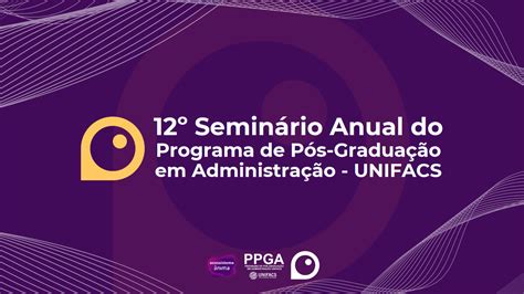 Programa De P S Gradua O Em Administra O Da Unifacs Prestigia A