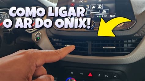 Como Ligar O Ar Condicionado Do Onix Sem Ligar O Carro YouTube