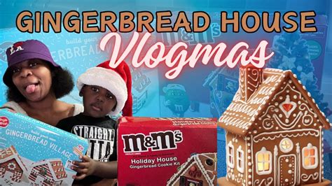 Vlogmas Day 1 Gingerbread House How To Make A Gingerbread House