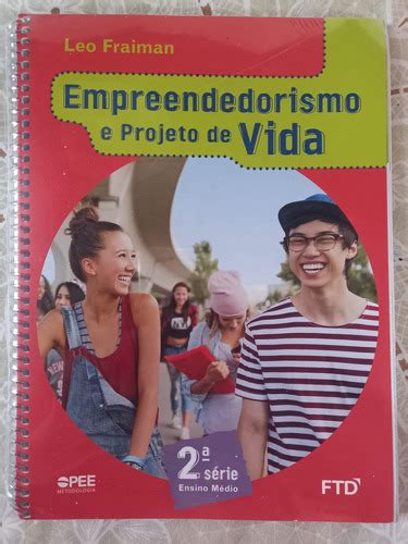 Livro Empreendedorismo E Projeto De Vida Ftd Parcelamento Sem Juros