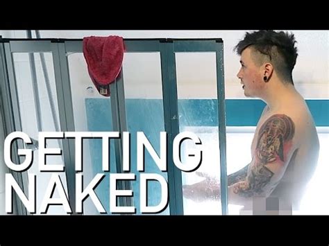 GETTING NAKED VLOG 045 YouTube