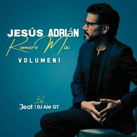 Jesús Adrián Romero Mix Vol 1 - Beat83