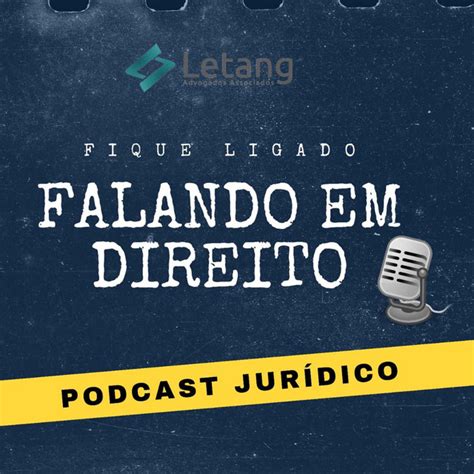 Falando Em Direito Podcast On Spotify