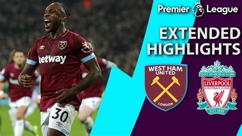 West Ham V Liverpool Premier League Extended Highlights 2 4 19