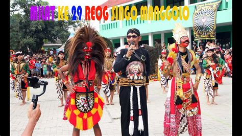 MILAD Ke 29 REOG SINGO MANGGOLO YouTube