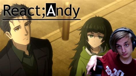 React Andy Steins Gate 0 Episode 10 Feyris Freaky With It YouTube