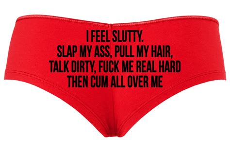 I FEEL SLUTTY Slap My Ass Pull My Hair Talk Dirty Fuck Me Real Etsy Hong Kong