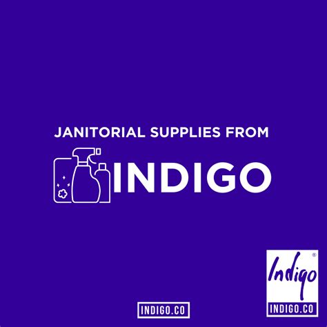 Janitorial Supplies From Indigo Indigo Uk