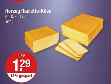 Herzog Raclette K Se Angebot Bei V Markt Prospekte De