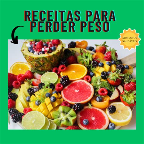 Receitas Para Perder Peso Receitas Hotmart