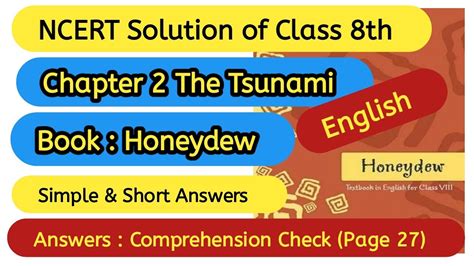 Ncert Solution Class 8th English Chapter 2 The Tsunami Book Honeydew Questions Answers Youtube