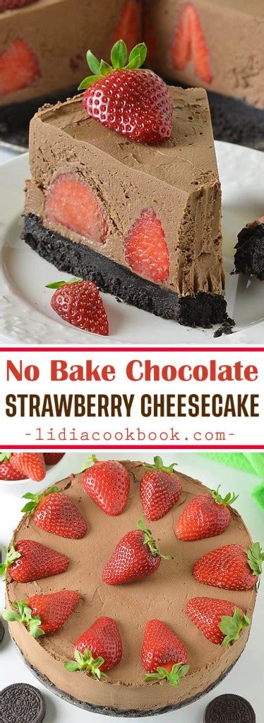 No Bake Chocolate Covered Strawberry Cheesecake Lidias Cookbook