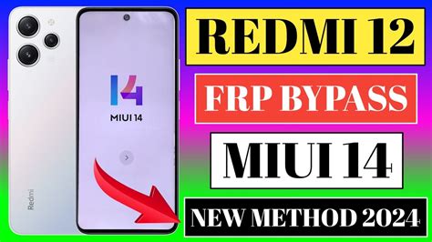 Redmi 12 Frp Bypass MIUI 14 Redmi 12 Frp Bypass Xiaomi HyperOS