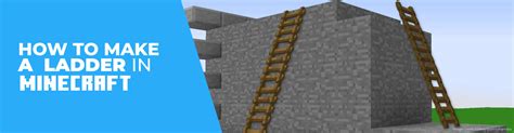 How To Make Ladder In Minecraft Easy Steps