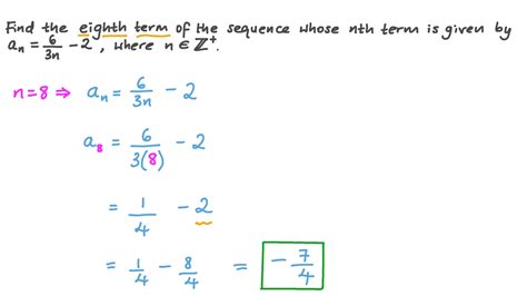 Question Video Finding The Value Of A Term In A Sequence Given The