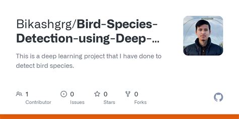 Github Bikashgrgbird Species Detection Using Deep Learning This Is