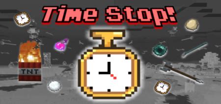 Time Stop Minecraft Addon