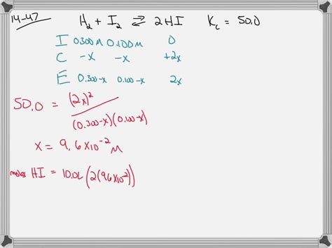 Solvedthe Equilibrium Constant Kc For The Reaction H2 Gi2 G ⇌2 Hi