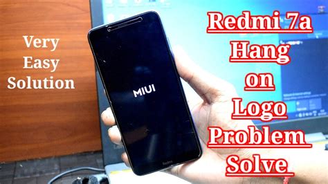 Redmi 7a Hang On Logo Problem Fix Redmi 7a Flashing