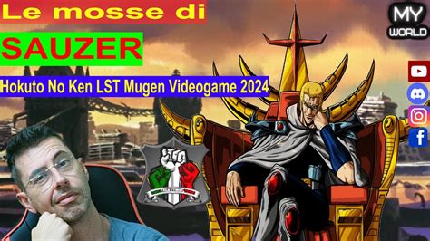 Le Mosse Di SAUZER Hokuto No Ken LST Mugen Videogame 2024