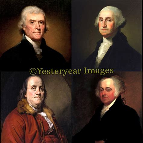 FOUNDING FATHERS Portraits Jefferson Washington Franklin