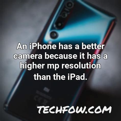 Why Is Iphone Camera So Good (Explained) - TechFOW.com